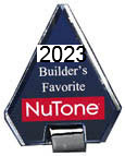 Approved internet dealer for Nutone - award winnner for top sellers.