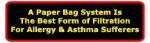 Paper bags are a must for allergy and asthma sufferers